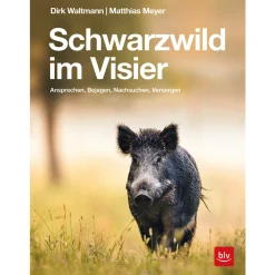 BLV Buch Schwarzwild im Visier