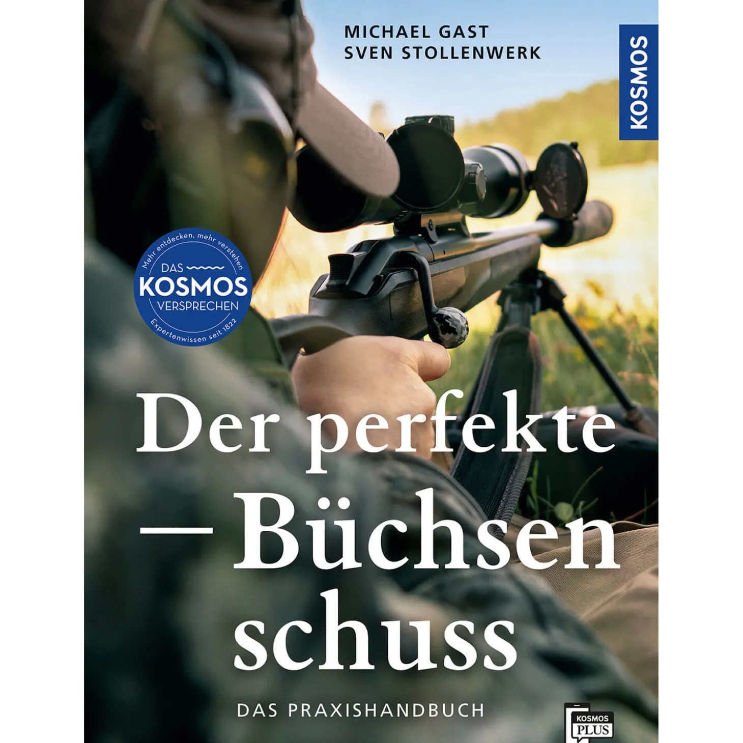 Der perfekte Büchsenschuss - Buch - Michael Gast
