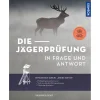 Die Jägerprüfung in Frage und Antwort - Buch - Seibt