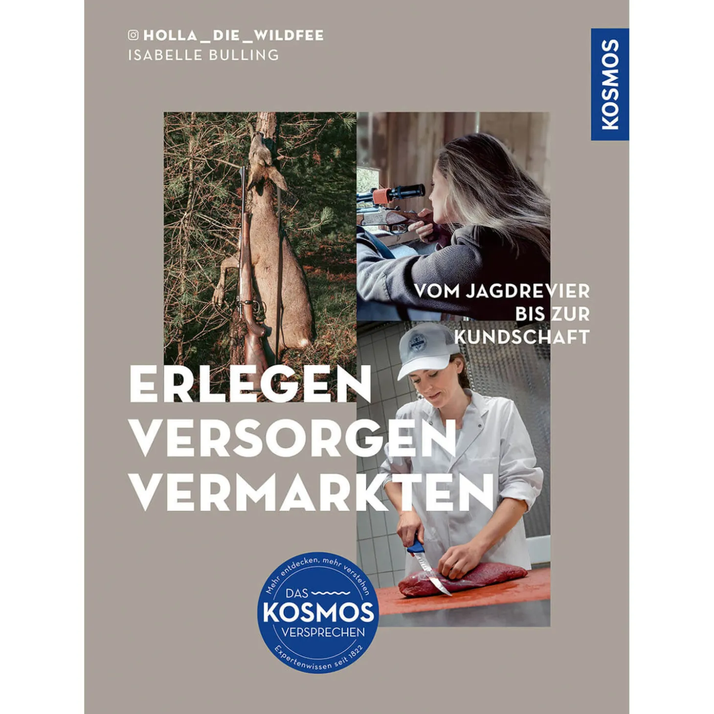 Erlegen-versorgen-vermarkten - Buch - Isabelle Bulling